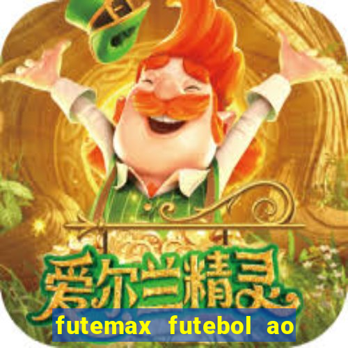 futemax futebol ao vivo brasil